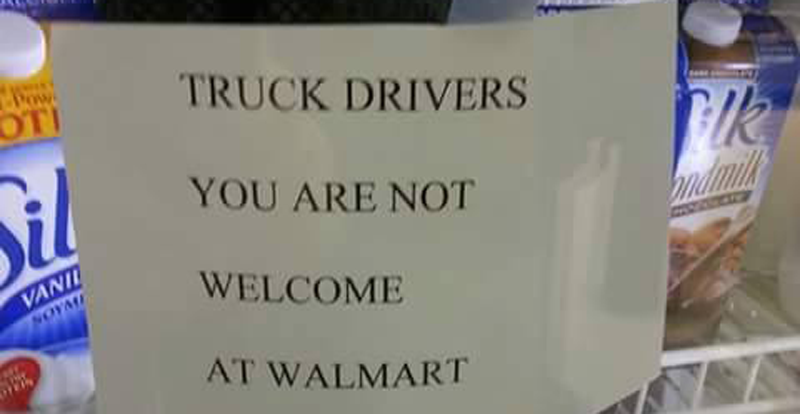 Walmart Says They’re Not Responsible For These Anti-Trucker Signs Posted In Their NC Store